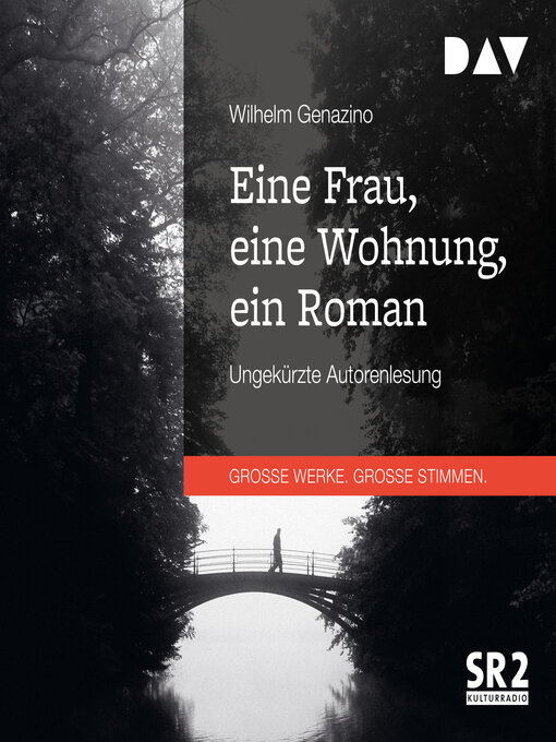 Title details for Eine Frau, eine Wohnung, ein Roman by Wilhelm Genazino - Available
